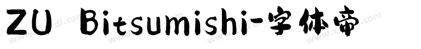 ZU Bitsumishi字体转换